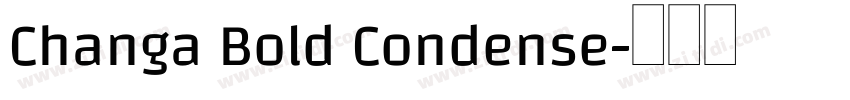 Changa Bold Condense字体转换